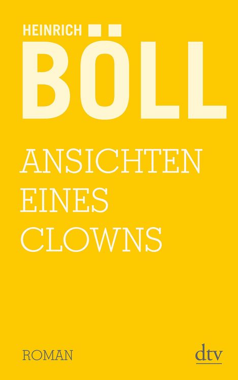 Heinrich Böll: Böll, H: Ansichten eines Clowns, Buch