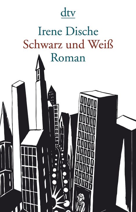 Irene Dische: Schwarz und Weiß, Buch