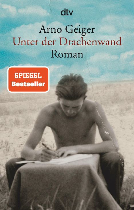 Arno Geiger: Unter der Drachenwand, Buch