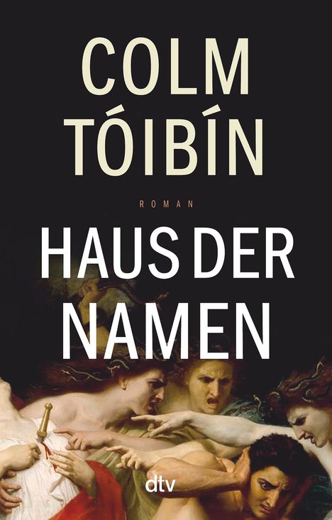 Colm Tóibín: Haus der Namen, Buch