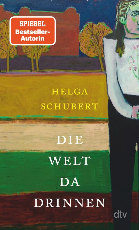 Helga Schubert: Die Welt da drinnen, Buch