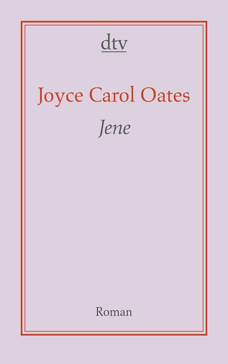 Joyce Carol Oates: Jene, Buch