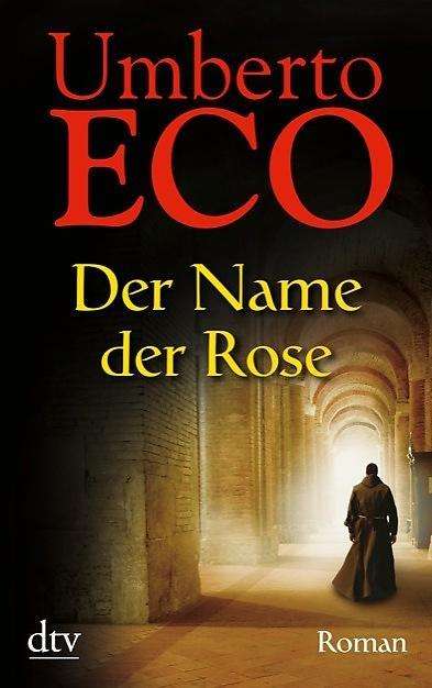 Umberto Eco (1932-2016): Eco, U: Name der Rose, Buch