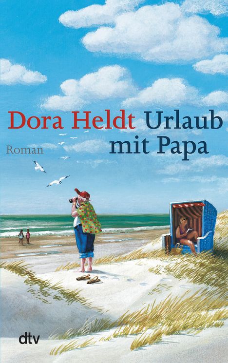 Dora Heldt: Urlaub mit Papa, Buch