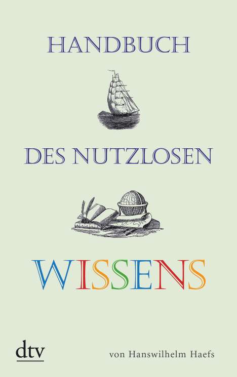 Hanswilhelm Haefs: Handbuch des nutzlosen Wissens, Buch