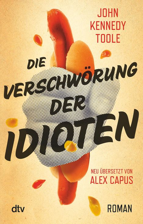 John K. Toole: Die Verschwörung der Idioten, Buch