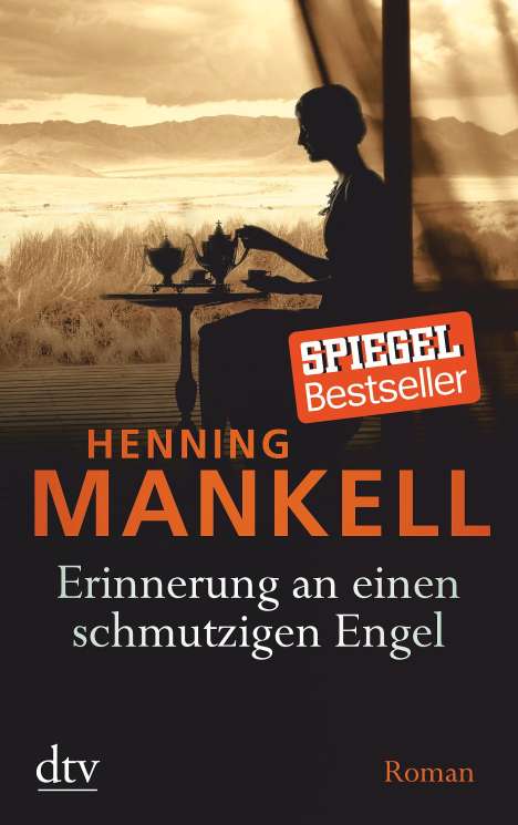 Henning Mankell (1948-2015): Mankell, H: Erinnerung an einen schmutzigen Engel, Buch