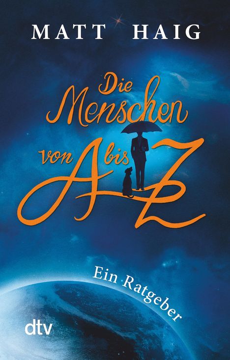 Matt Haig: Die Menschen von A bis Z, Buch