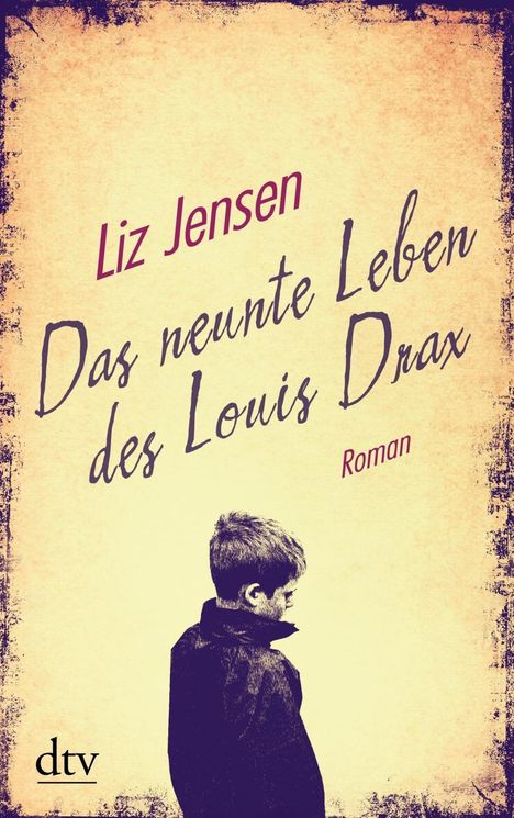 Liz Jensen: Das neunte Leben des Louis Drax, Buch