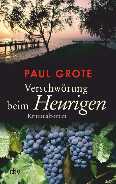 Paul Grote: Verschwörung beim Heurigen, Buch