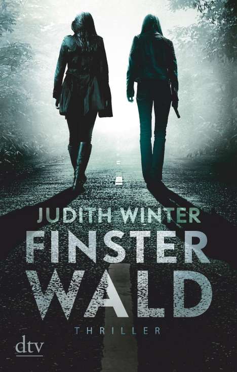 Judith Winter: Finsterwald, Buch