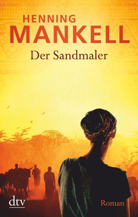 Henning Mankell (1948-2015): Der Sandmaler, Buch