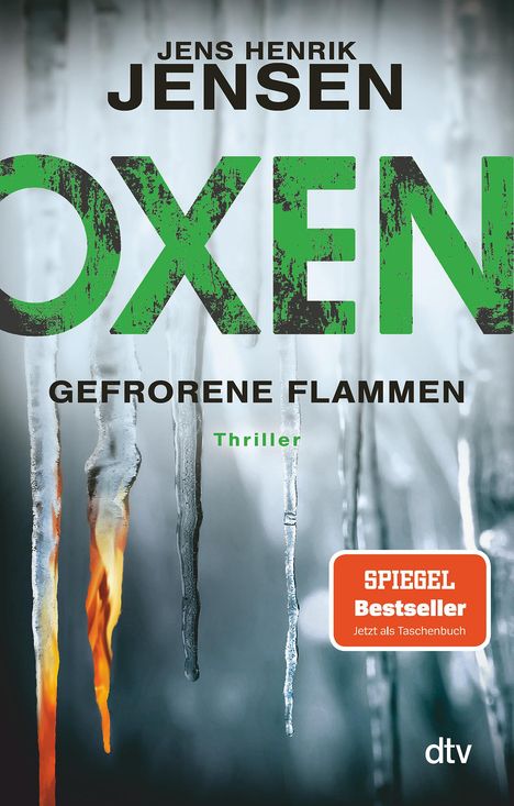 Jens Henrik Jensen: Oxen. Gefrorene Flammen, Buch