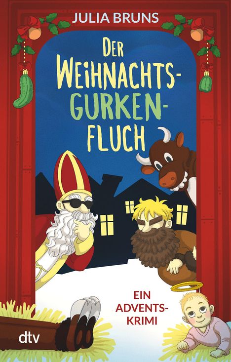 Julia Bruns: Der Weihnachtsgurkenfluch, Buch