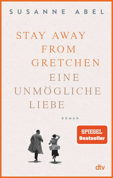 Susanne Abel: Stay away from Gretchen, Buch