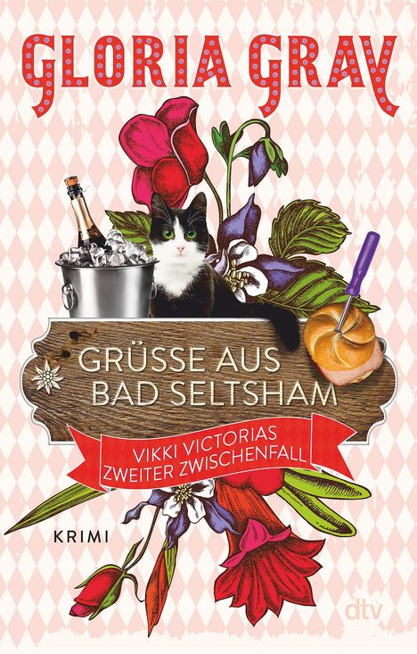 Gloria Gray: Grüße aus Bad Seltsham, Buch