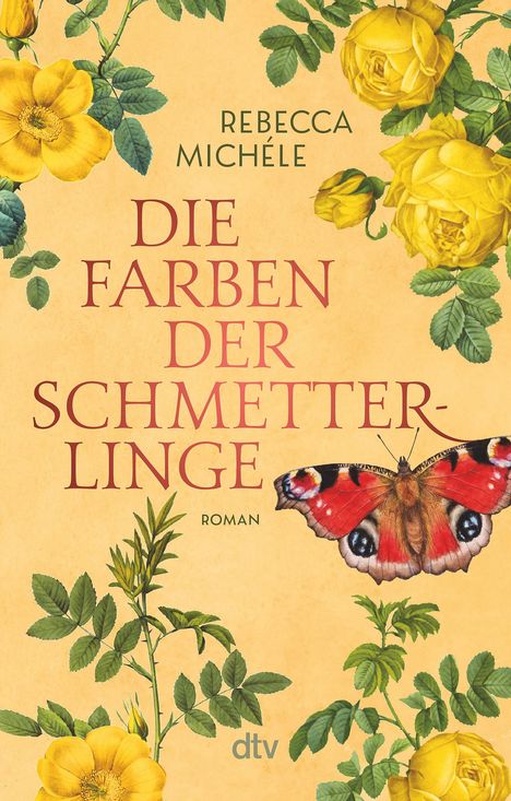 Rebecca Michéle: Die Farben der Schmetterlinge, Buch