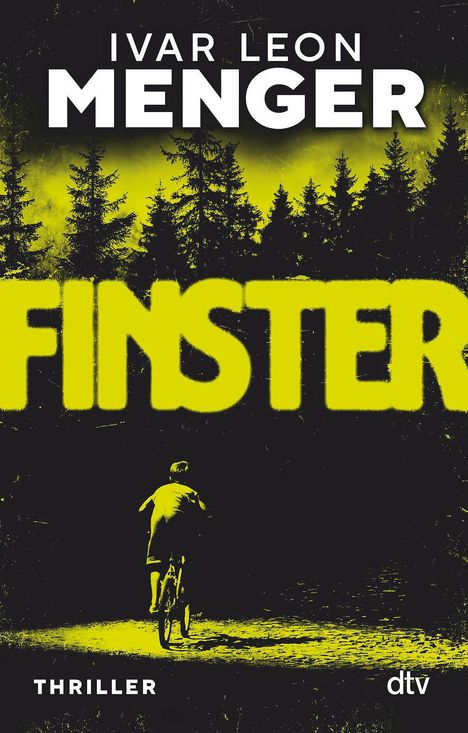 Ivar Leon Menger: Finster, Buch