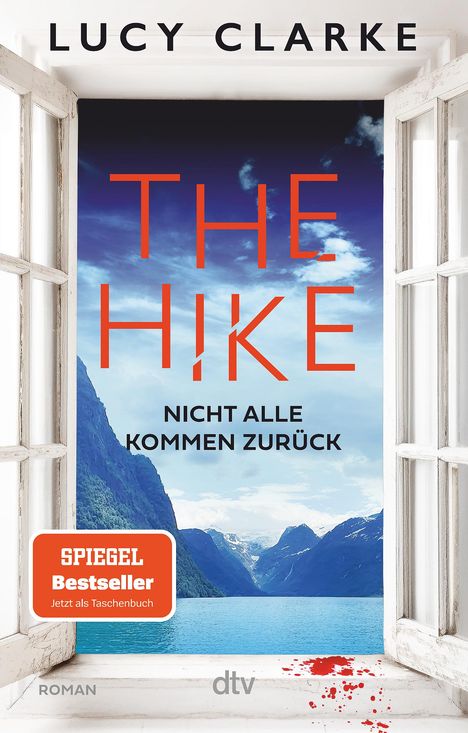 Lucy Clarke: The Hike, Buch