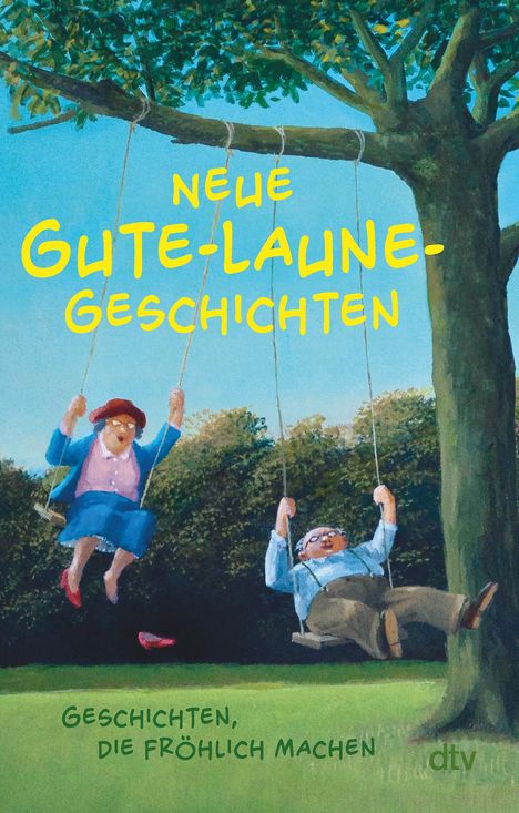 Neue Gute-Laune-Geschichten, Buch