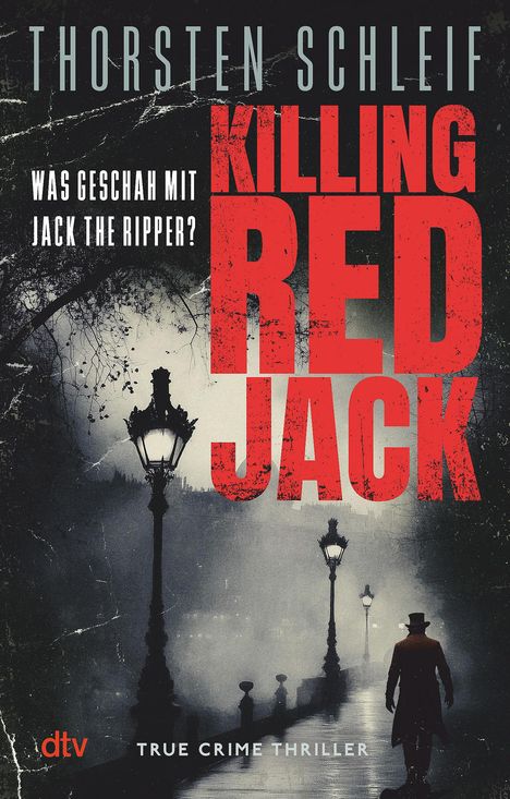Thorsten Schleif: Killing Red Jack, Buch