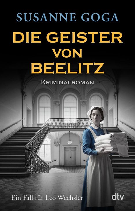 Susanne Goga: Die Geister von Beelitz, Buch