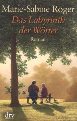 Marie-Sabine Roger: Roger, M: Labyrinth der Wörter/Großdr., Buch