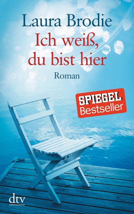 Laura Brodie: Ich weiß, du bist hier, Buch