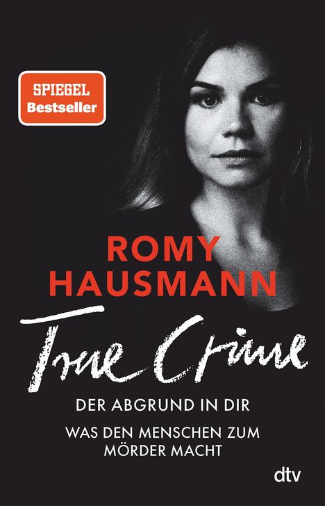 Romy Hausmann: TRUE CRIME. Der Abgrund in dir, Buch