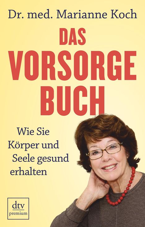 Marianne Koch: Das Vorsorge-Buch, Buch