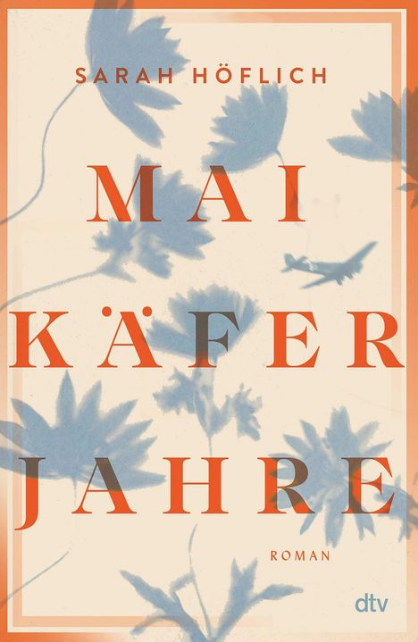 Sarah Höflich: Maikäferjahre, Buch