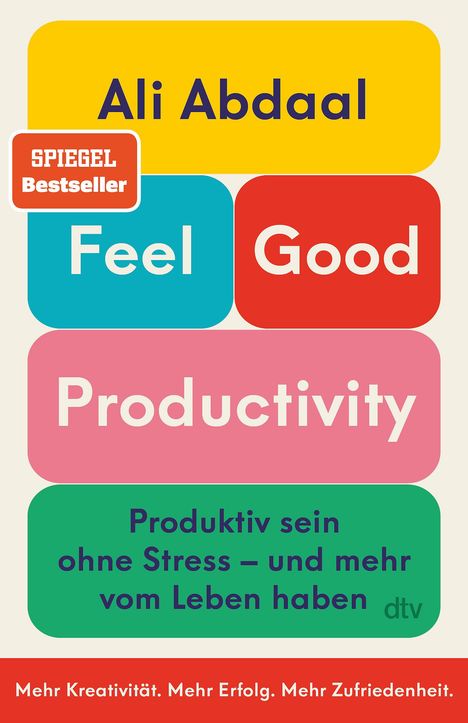 Ali Abdaal: Feel-Good Productivity, Buch