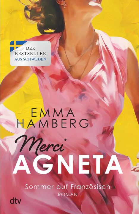 Emma Hamberg: Merci Agneta, Buch