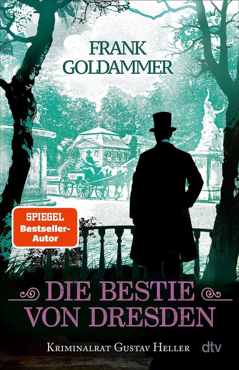 "FRANK GOLDAMMER", "SPIEGEL Bestseller Autor", "DIE BESTIE VON DRESDEN", "Kriminalrat Gustav Heller"; Mann im Park.