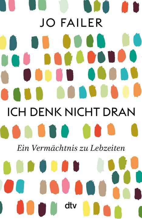 Jo Failer: Ich denk nicht dran, Buch
