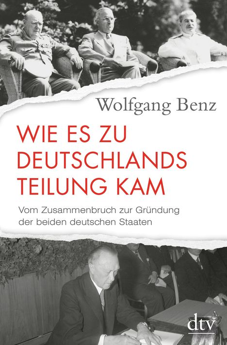 Wolfgang Benz: Benz, W: Wie es zu Deutschlands Teilung kam, Buch