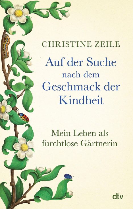 Christine Zeile: Zeile, C: Auf der Suche nach dem Geschmack der Kindheit, Buch