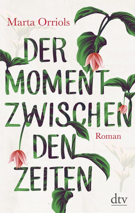 Marta Orriols: Der Moment zwischen den Zeiten, Buch