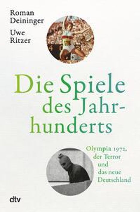 Roman Deininger: Die Spiele des Jahrhunderts, Buch