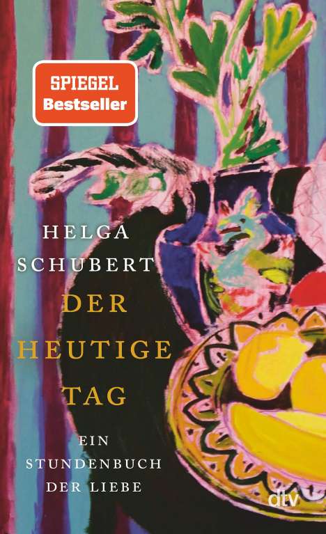 Helga Schubert: Der heutige Tag, Buch