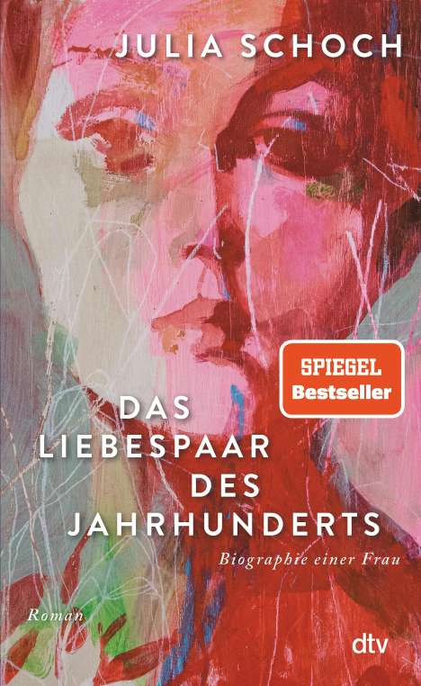 Julia Schoch: Das Liebespaar des Jahrhunderts, Buch