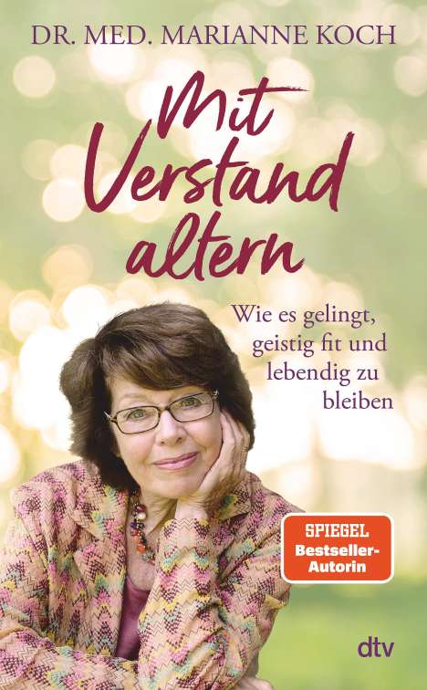 Marianne Koch: Mit Verstand altern, Buch