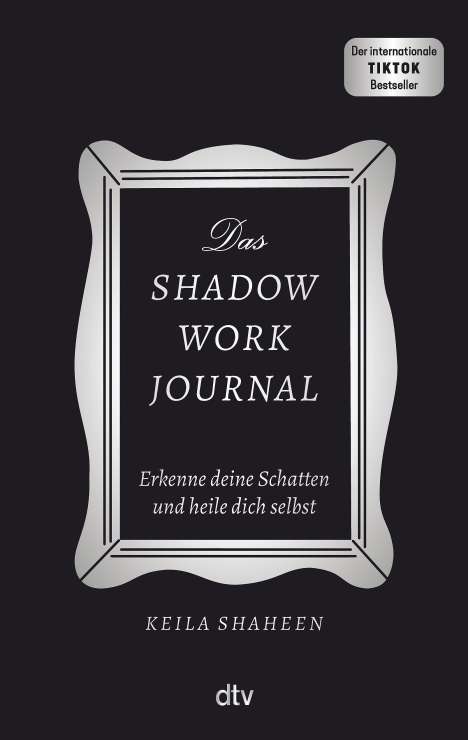 Keila Shaheen: Das Shadow Work Journal, Buch