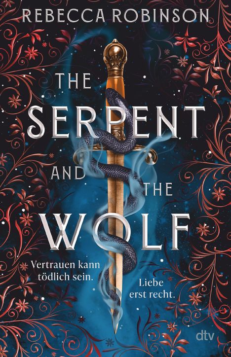 Rebecca Robinson: The Serpent and the Wolf, Buch