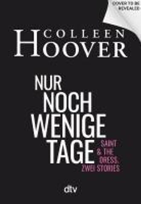 Colleen Hoover: Nur noch wenige Tage, Buch