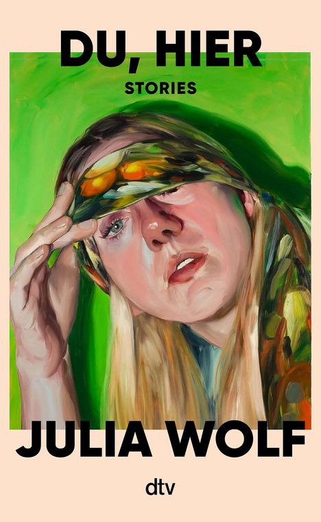 Julia Wolf: Du, hier, Buch
