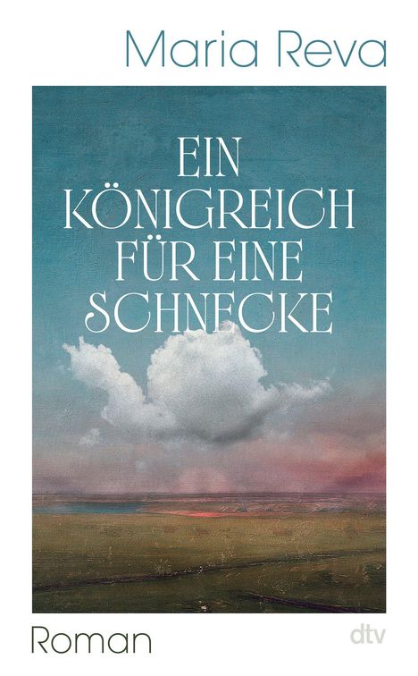 "Ein Königreich für eine Schnecke" von Maria Reva. Illustration zeigt Landschaft mit Wolke im Himmel.