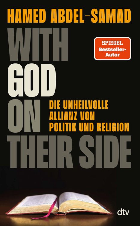 Titel: "WITH GOD ON THEIR SIDE", Autor: Hamed Abdel-Samad. Eine aufgeschlagene Bibel liegt offen.