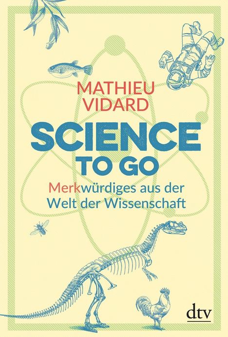Mathieu Vidard: Vidard, M: Science to go, Buch