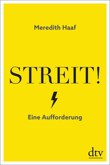 Meredith Haaf: Haaf, M: Streit!, Buch